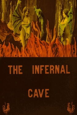 The Infernal Cave (1905)