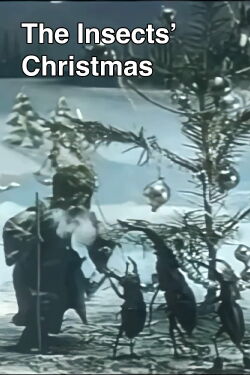 The Insects' Christmas (1913)
