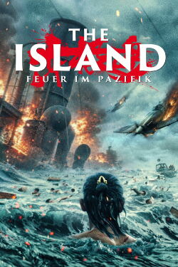 The Island - Feuer im Pazifik (2025)