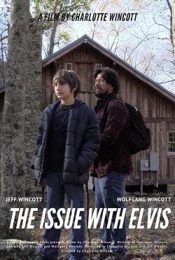 The Issue with Elvis (2021)