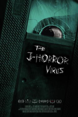 The J-Horror Virus (2023)