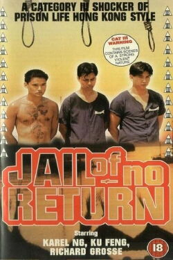 The Jail of no return (1994)
