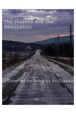 The Journey and the Destination (2017)