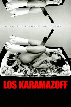 The Karamazoffs (A walk on the SoHo years) (2016)