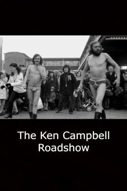 The Ken Campbell Roadshow (1971)