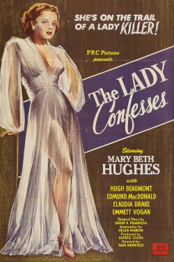 The Lady Confesses (1945)
