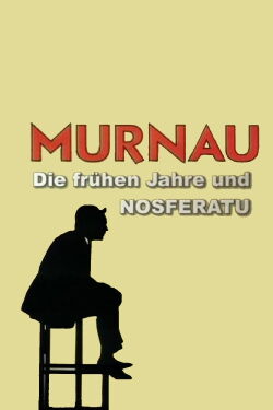 The Language of the Shadows: Murnau, the Early Years, and Nosferatu (2007)