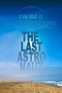 The Last Astronaut (2019)