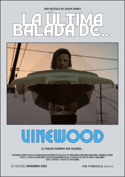 THE LAST BALLAD OF... VINEWOOD (2025)