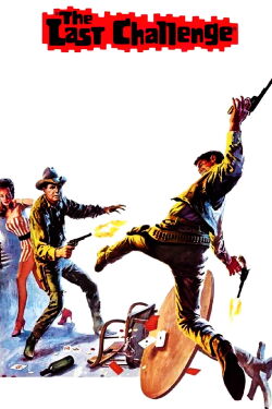 The Last Challenge (1967)