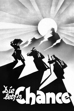 The Last Chance (1945)