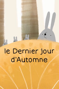 The Last Day of Autumn (2019)