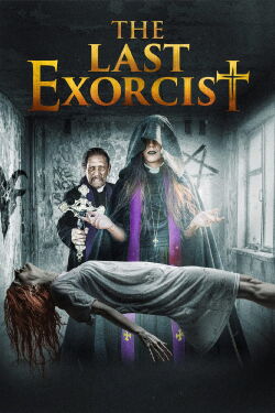 The Last Exorcist (2020)
