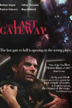 The Last Gateway (2007)