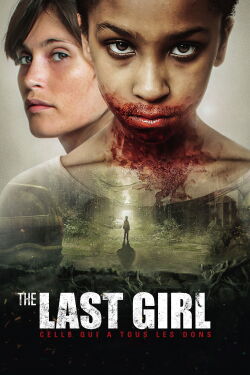 The Last Girl - Celle qui a tous les dons (2016)