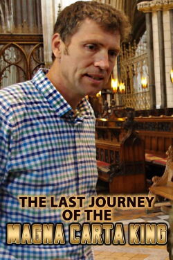 The Last Journey of the Magna Carta King (2015)