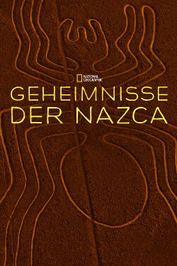 The Last Secrets of the Nasca (2018)
