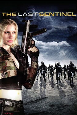The Last Sentinel (2007)