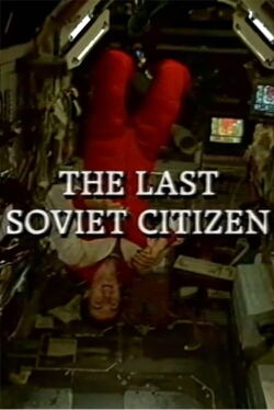 The Last Soviet Citizen (1993)