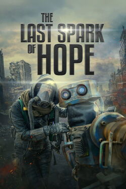 The Last Spark of Hope (2023)
