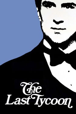 The Last Tycoon (1976)