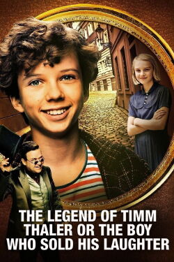 The Legend of Timm Thaler or The Boy Who Sold His Laughter (2017)