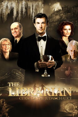 The Librarian: The Curse of the Judas Chalice (2008)