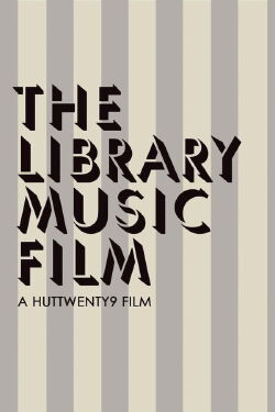 The Library Music Film (2018)
