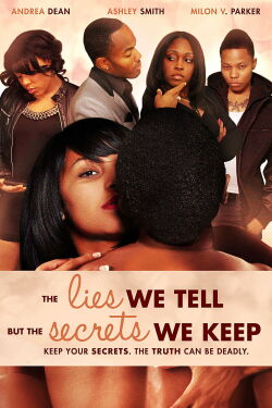 The Lies We Tell But the Secrets We Keep (Part 2) (2012)