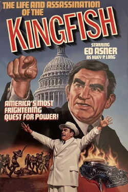 The Life and Assassination of the Kingfish (1977)