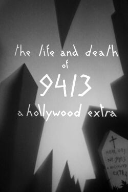 The Life and Death of 9413, a Hollywood Extra (1928)