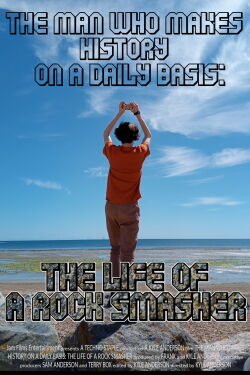 The Life of a Rock Smasher (2022)