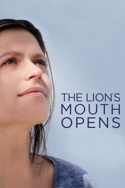 The Lion’s Mouth Opens (2014)