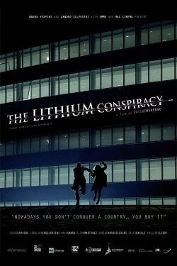 The Lithium Conspiracy (2015)