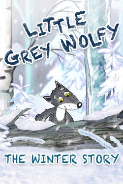 The Little Grey Wolfy - The Winter Story (2016)