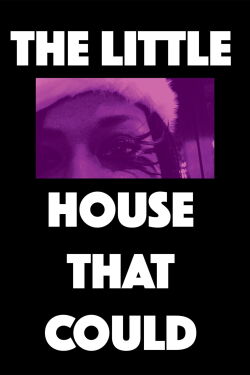 The Little House That Could (2013)