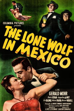 The Lone Wolf in Mexico (1947)