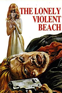 The Lonely Violent Beach (1971)