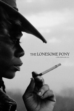The Lonesome Pony (2024)