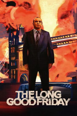 The Long Good Friday (1980)