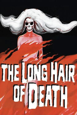The Long Hair of Death (1964)