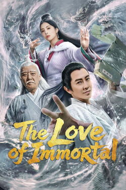 The Love of Immortal (2019)