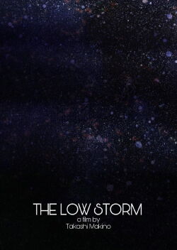 The Low Storm (2009)