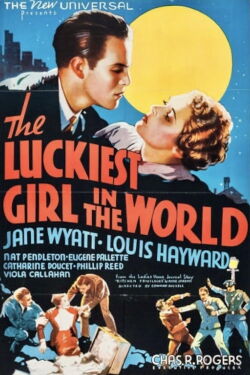 The Luckiest Girl in the World (1936)