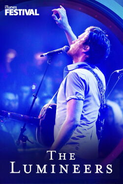 The Lumineers: iTunes Festival 2013 (2013)