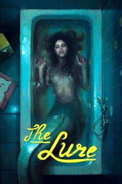 The Lure (2015)