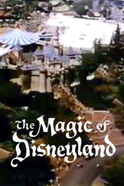 The Magic of Disneyland (1968)
