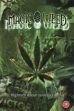 The Magic Weed: History of Marijuana Plant (1995)