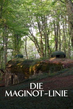 The Maginot Line: France's Defensive Barrier (2022)