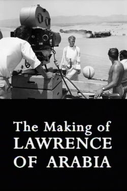 The Making of Lawrence of Arabia (2001)